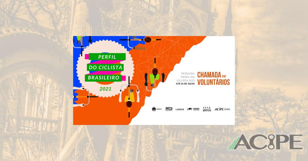 Acipe convoca voluntários para realização da pesquisa nacional Perfil do Ciclista 2021