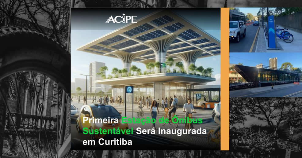 Primeira Estação de Ônibus Sustentável Será Inaugurada em Curitiba